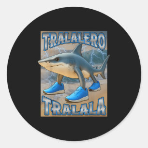 Adesivo Tralalalero Tralala Italiano Brainrot Memória Aniv