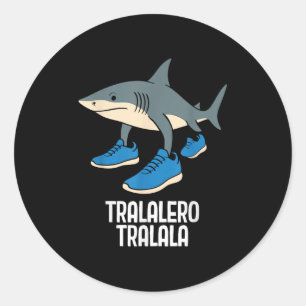 Adesivo Tralalalero Tralala Italiano Brainrot Memória Engr