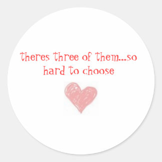 Adesivo três deles...duro de escolher