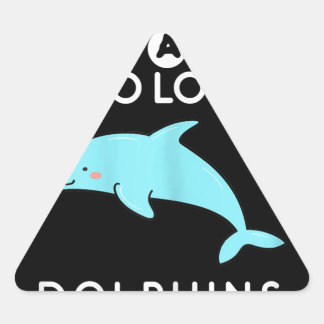 Adesivo Triangular amante de golfinhos só uma garota que ama golfinho