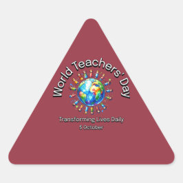 Adesivo Triangular Dia Mundial dos Professores. Transformando Vidas D