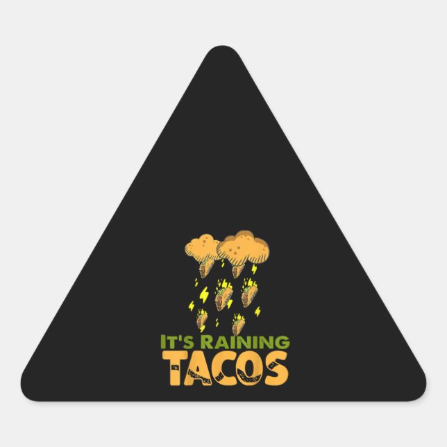 Adesivo Triangular Engraçado, Tacos Chovem Taco Comida Mexicano (Frente)