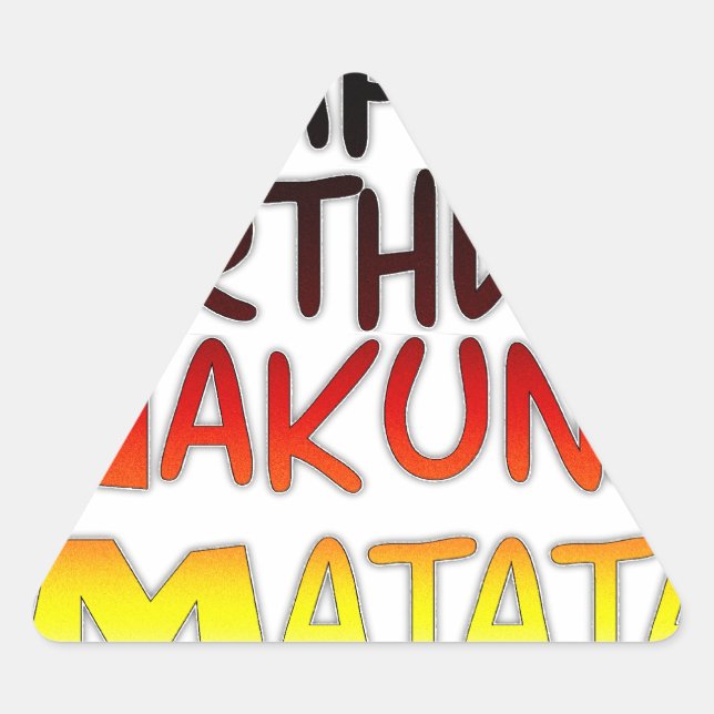 Adesivo Triangular Hakuna Matata Art Impressão (Frente)