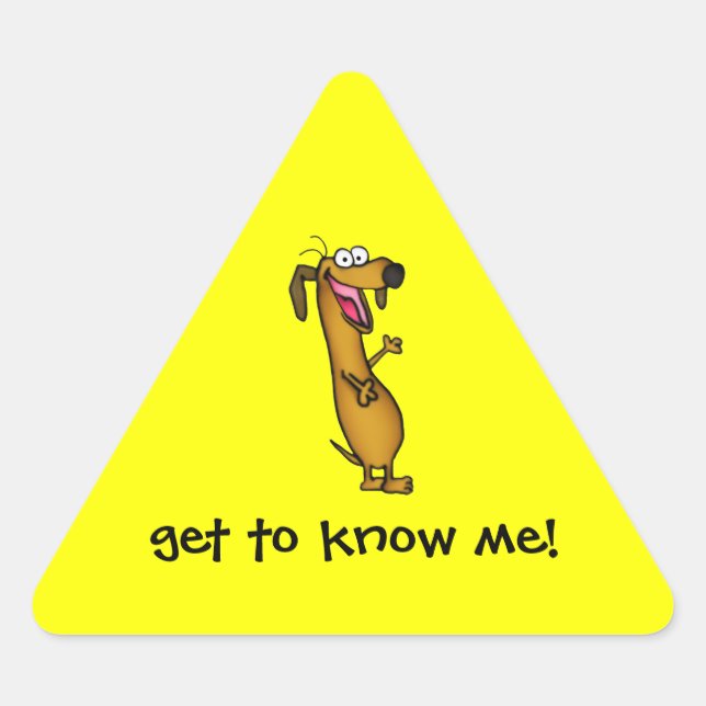 Adesivo Triangular Happy Weenie Stickers (Frente)