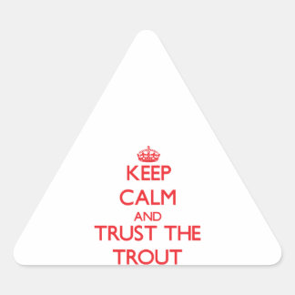 Adesivo Triangular Mantenha a calma e confie no problema