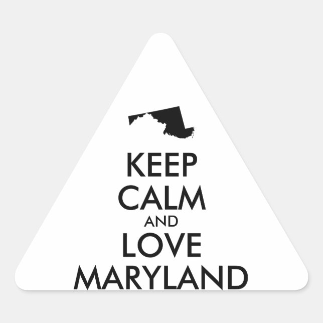 Adesivo Triangular MANTER CALM e AMAR MARYLAND personalizáveis (Frente)