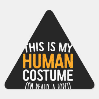 Adesivo Triangular Mulheres Esta é minha fantasia humana Eu sou realm