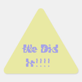 Adesivo Triangular Nós Fizemos Roxo e Amarelo
