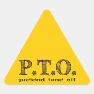 Adesivo Triangular Parabéns Engraçados Promovidos para Fingir o Tempo