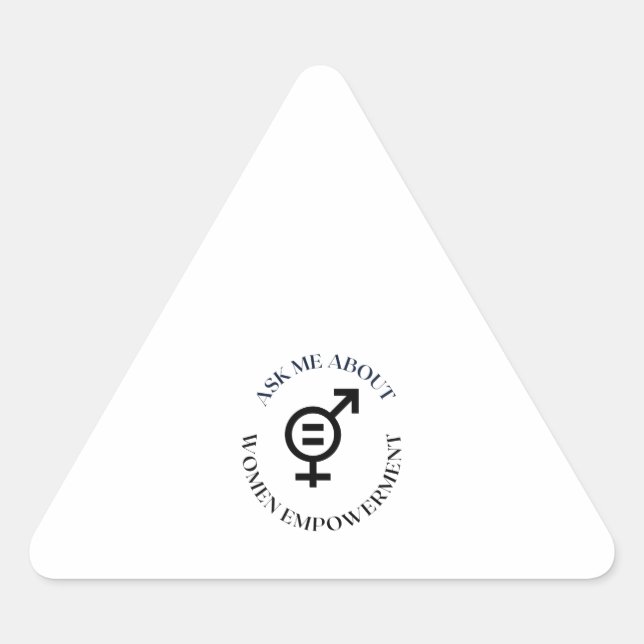 Adesivo Triangular pergunte-me sobre empoderamento de mulheres (Frente)