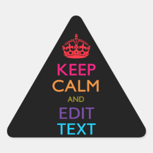 Adesivo Triangular Personalizado MANTENHA CALMO E edite o texto