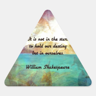 Adesivo Triangular Shakespeare Inspirational Cote Sobre Destino