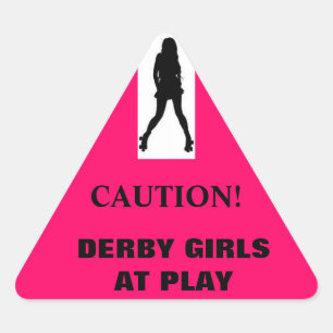 Adesivo Triangular Silhueta, CUIDADO! , MENINAS DE DERBY NO JOGO