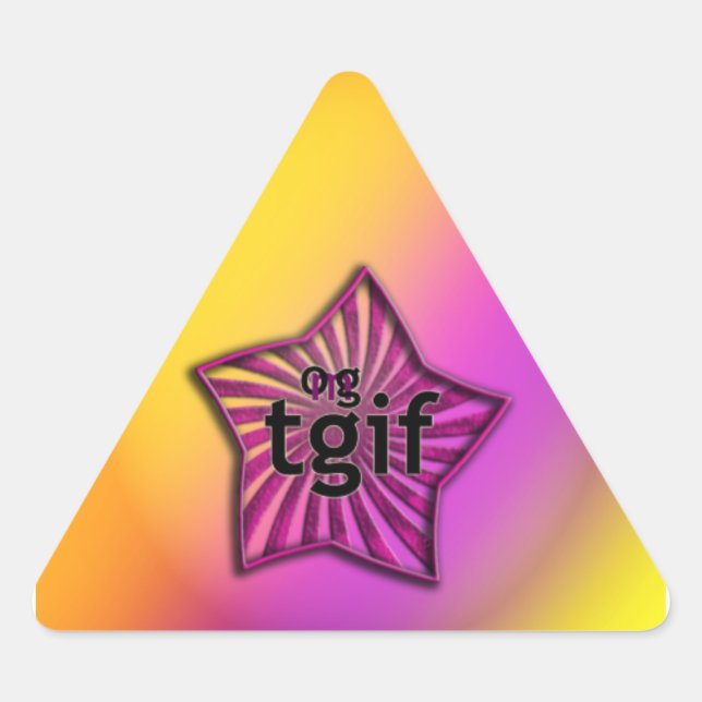 Adesivo Triangular Tgif! (Frente)