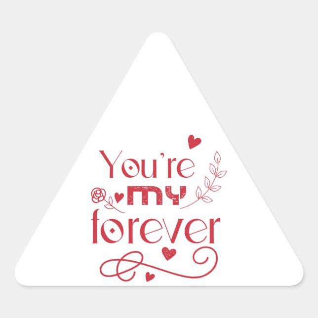 Adesivo Triangular Você é meu presente de dia de os namorados eterno (Frente)