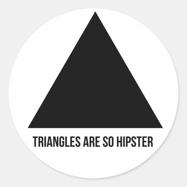 Adesivo triângulos são tão hipsteres (Frente)