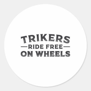 Adesivo Triker Trikers Caminha Livre Em Rodas Trike Engra