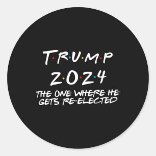 Adesivo Trump 2024, Aquele Onde Ele É Reeleito