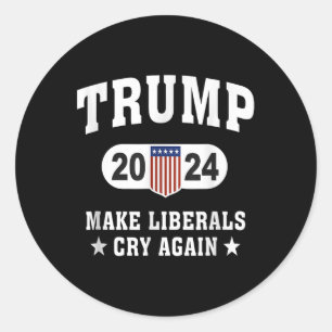 Adesivo Trump 2024 Faz Liberais Chorar De Novo