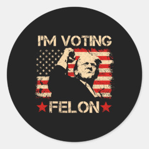 Adesivo Trump 2024 Flag Retro I Voting Convicted Felon T