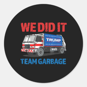 Adesivo Trump 2024 Funny Truck Garbyge Fizemos Isso - Equi