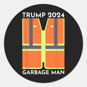 Adesivo Trump 2024 Garbage Man Funny Garbage Patriots Supp