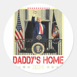 Adesivo Trump 2024 Leve a América de volta para casa Daddy