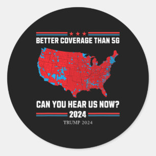 Adesivo Trump 2024 - Melhor Cobertura Que 5g - Você Conseg