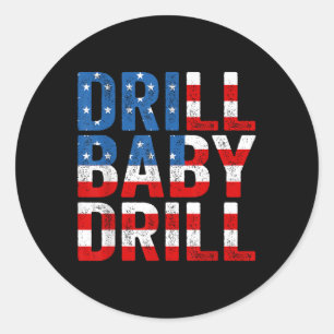 Adesivo Trump 2024 Merch Drill Baby Drill