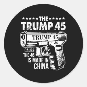 Adesivo Trump 45 Porque 46 É Feito Na China 1