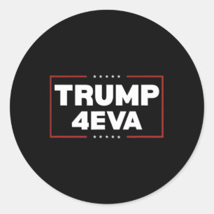 Adesivo Trump 4eva Presidente Trump 4eva