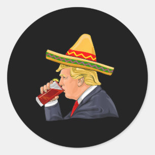 Adesivo Trump Bebendo Michelada Cinco De Mayo Mexicano
