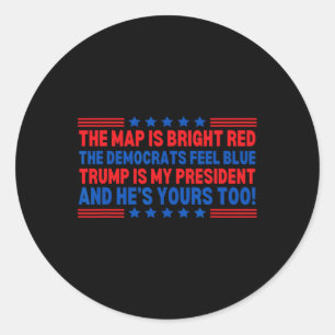 Adesivo Trump É Meu Presidente Poema De Eleição Dia Dos Na