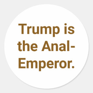 Adesivo Trump é o Anal-Imperador Hankamer Artjunkhaus Yum