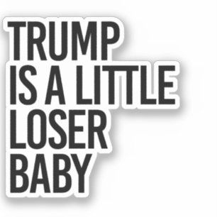 Adesivo Trump é um bebê um pouco perdedor