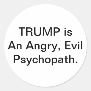 Adesivo Trump é um Psicopata Mau Hankamer Artjunkhaus