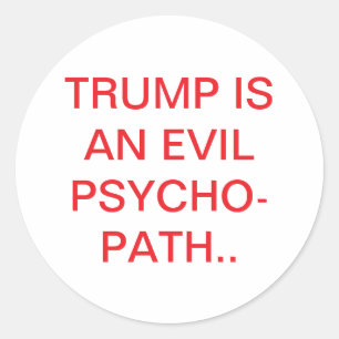 Adesivo Trump é um Psicopata Mau Hankamer Artjunkhaus