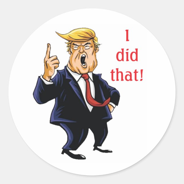 Adesivo Trump eu fiz aquilo (Frente)