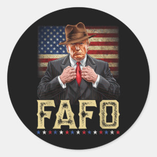 Adesivo Trump Fafo F por aí Descubra o Patriótico do Sinal