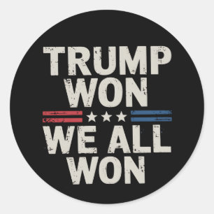 Adesivo Trump Ganhou Nós Todos Ganhamos Presidente 47 EUA