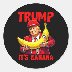 Adesivo Trump It's Banana (for Scale) Engraçado Meme 1