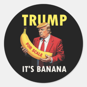 Adesivo Trump It's Banana (for Scale) Starship Funny 1