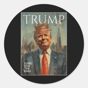 Adesivo Trump Long Live The King Engraçado Camisetas