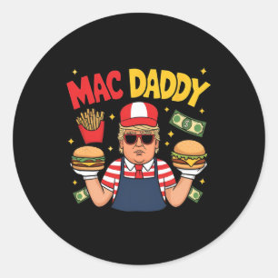 Adesivo Trump Mac Daddy Fazendo Fritas Dizia Coisas Engraç