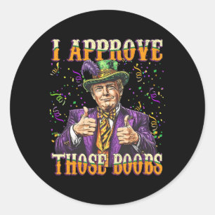 Adesivo Trump Mardi Gras Usa Eu Aprovo Aqueles Engraçados.