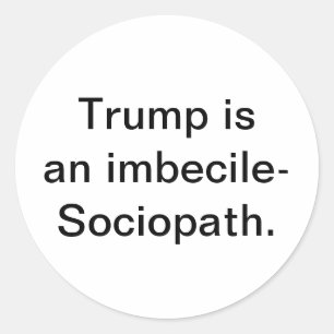 Adesivo Trump o sociopata imbecil-Hankamer Artjunkhaus