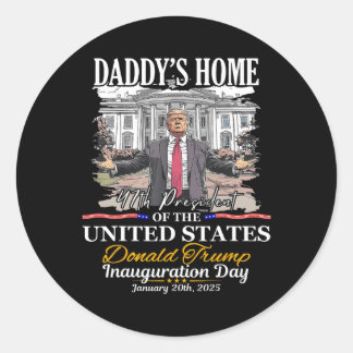 Adesivo Trump Papai está em casa Presidente Donald Trump I