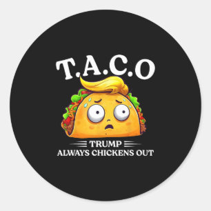 Adesivo Trump Sempre Desiste Taco Engraçado Taco Trump Cam