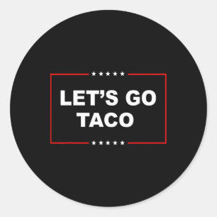 Adesivo Trump Sempre Desiste Vamos Lá Taco Engraçado _1 