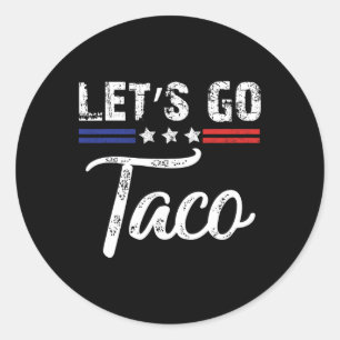 Adesivo Trump Sempre Desiste Vamos Lá Taco Engraçado 4